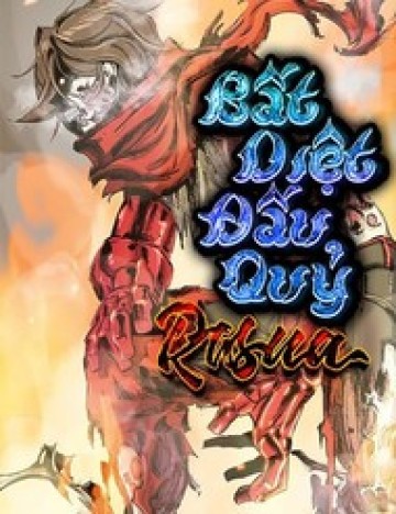 Bất Diệt Đấu Quỷ Rasua