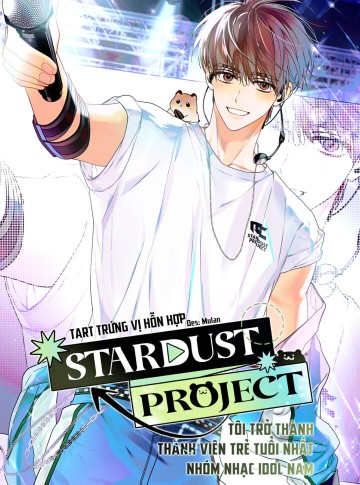 Tôi Trở Thành Thành Viên Trẻ Tuổi Nhất Nhóm Nhạc Idol Nam